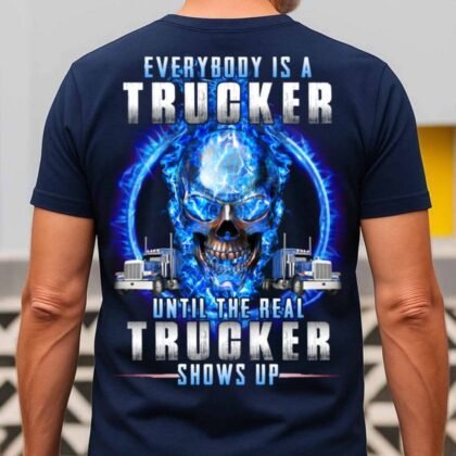 Everybody Is A Trucker Apparel - Skull Design